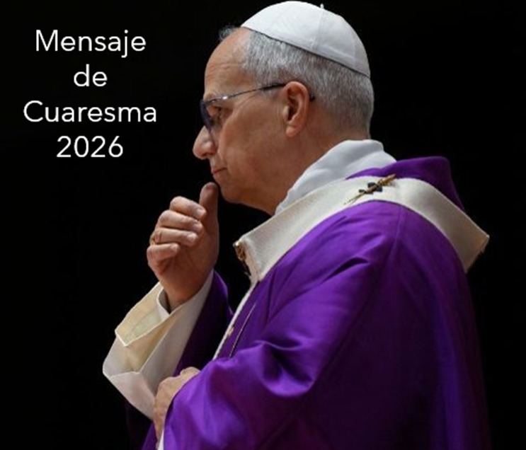 Mensaje de Cuaresma 2026