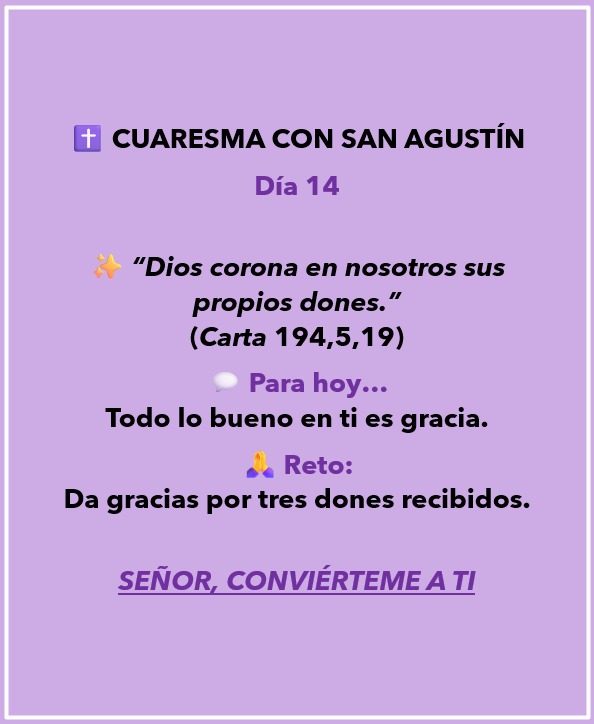 Cuaresma con San Agustín, día 14