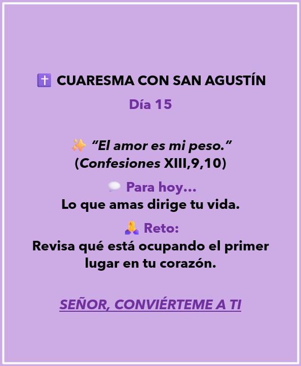 Cuaresma con San Agustín, día 15