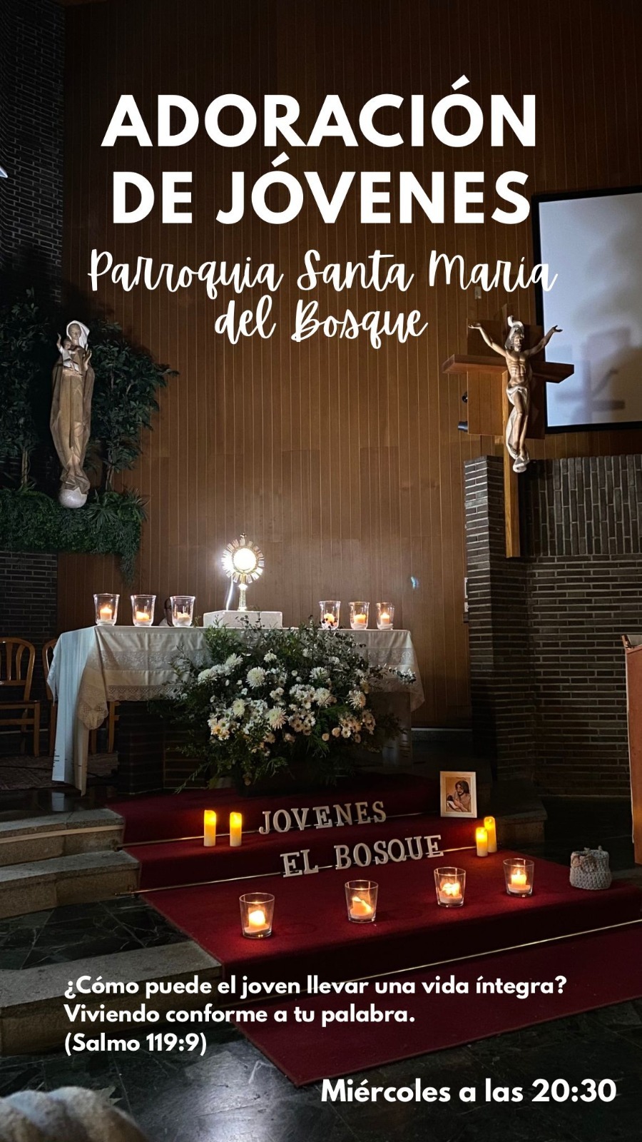Adoración jóvenes, miércoles 20:30