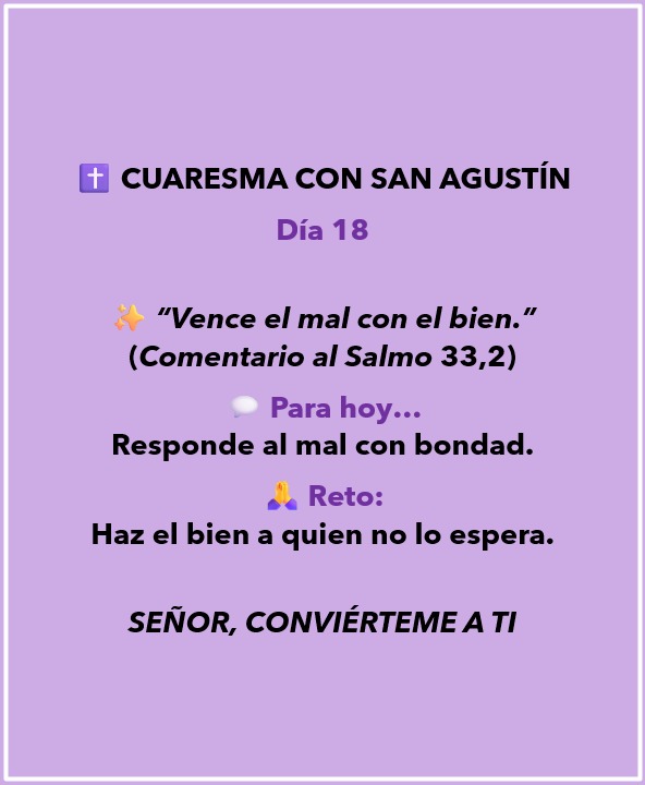 Cuaresma con San Agustín, día 18