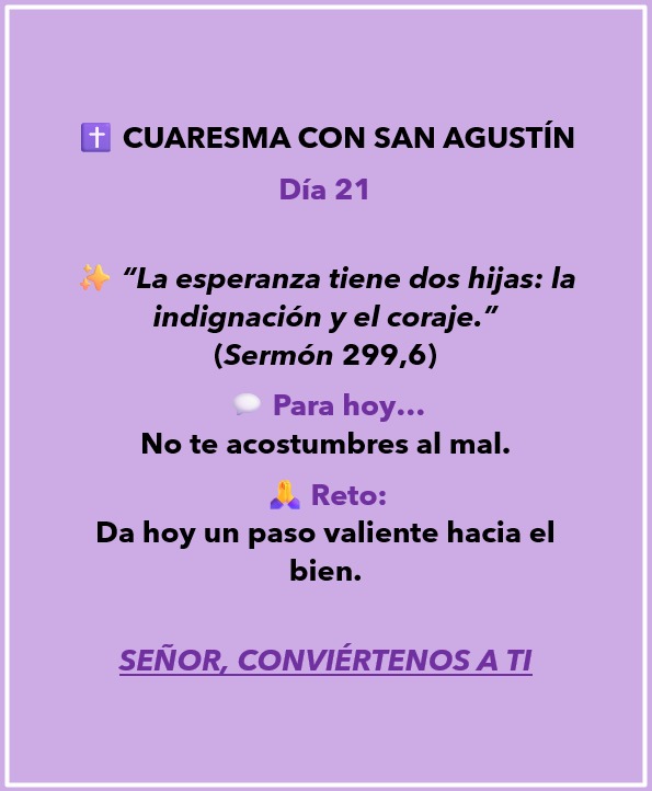 Cuaresma con San Agustín, día 21